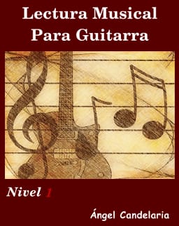 Lectura Musical para Guitarra Nivel 1