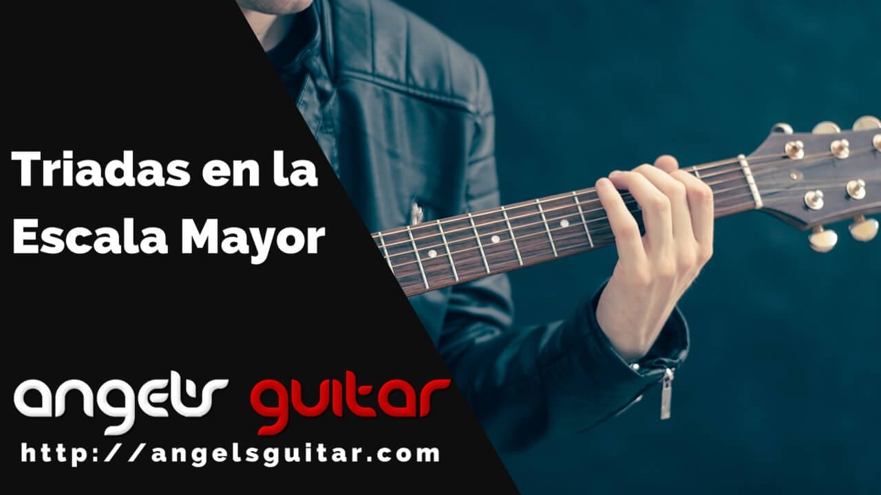 Triadas en la Escala Mayor
