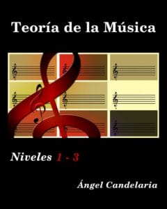 Teoria de la Musica: Niveles 1 - 3