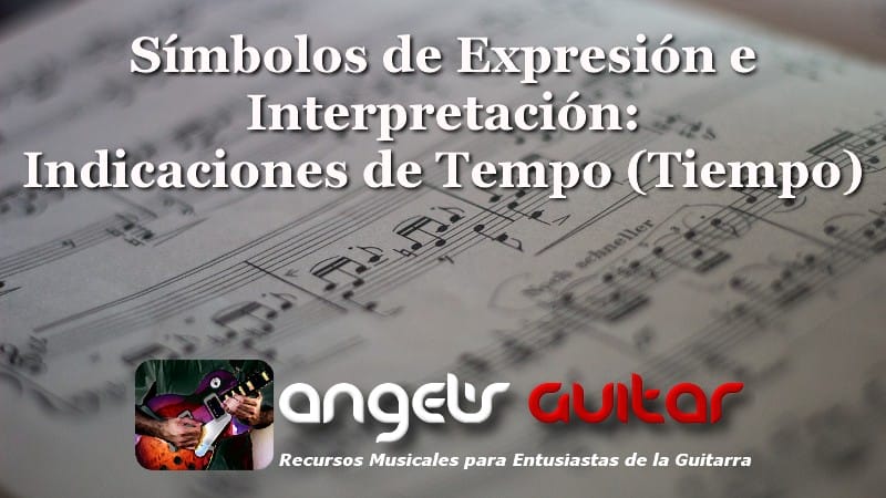 Símbolos de Expresión e Interpretación: Indicaciones de Tempo (Tiempo)