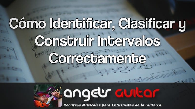 Cómo Identificar, Clasificar y Construir Intervalos Correctamente