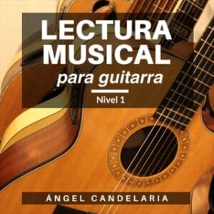 Lectura Musical para Guitarra: Nivel 1