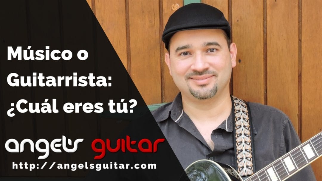 ¿Eres Guitarrista o Músico? 3 Características que Distinguen a un Músico de un Guitarrista