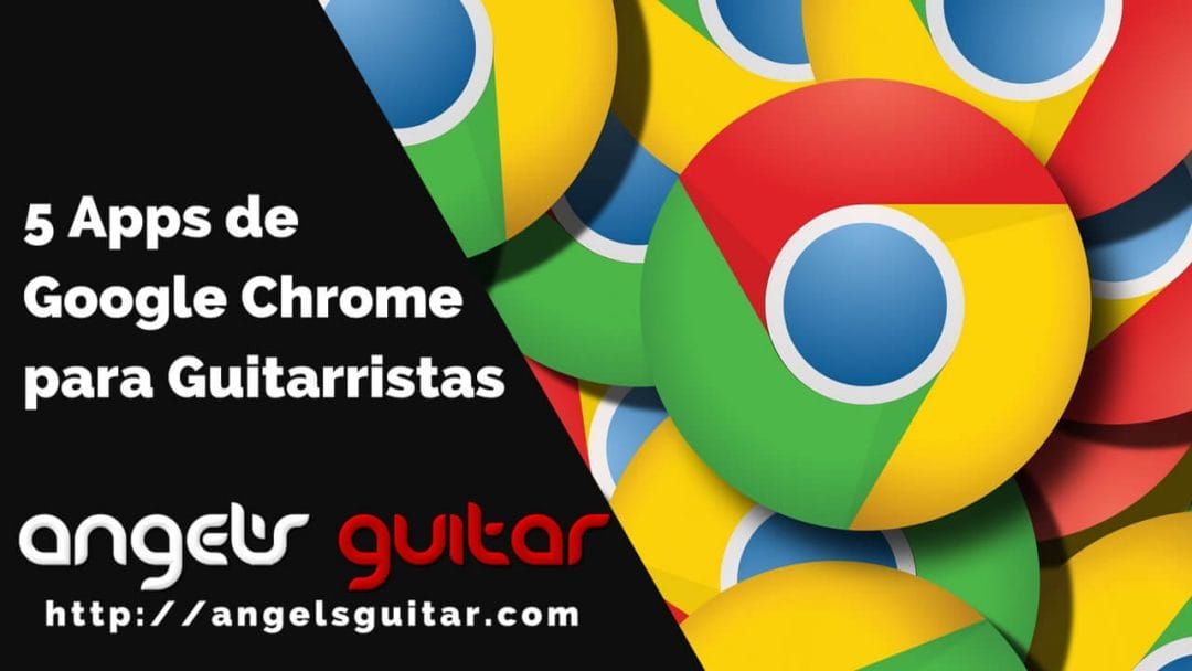 5 Apps de Google Chrome para Guitarristas que te Ayudarán a Practicar Mejor