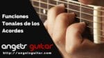 Funciones Tonales de los Acordes