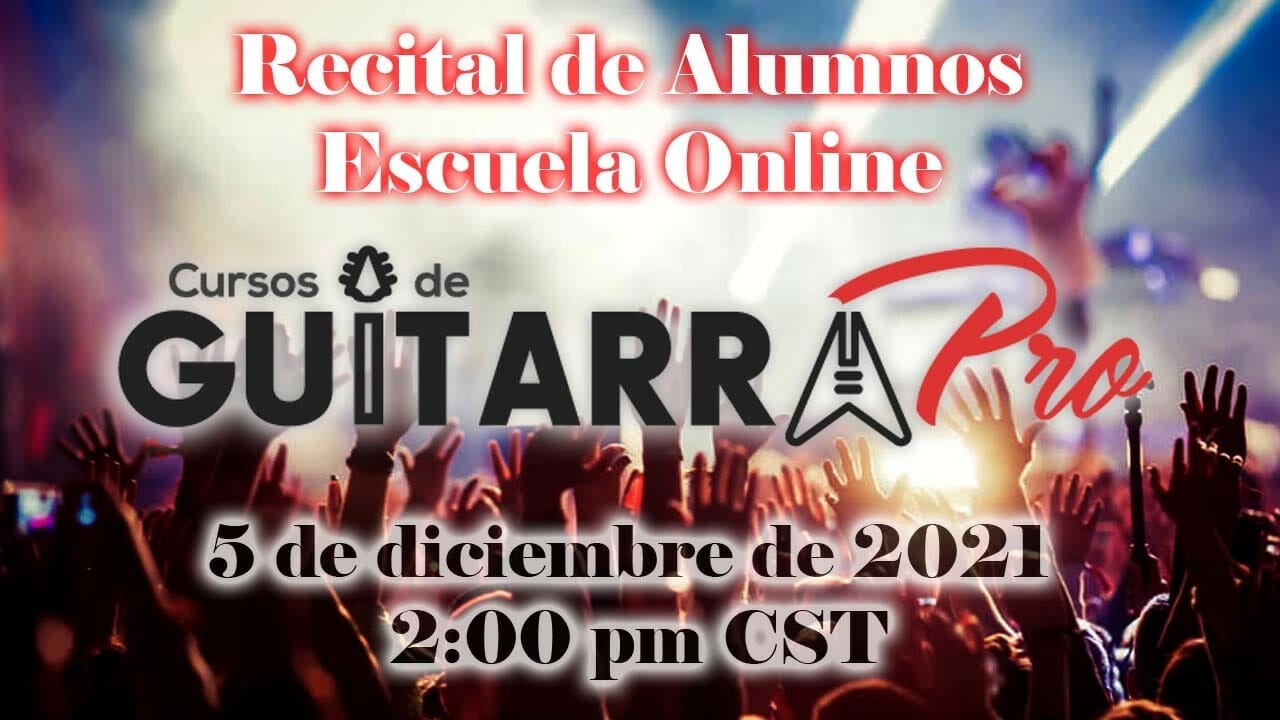 Recital Virtual de Alumnos – Diciembre 2021