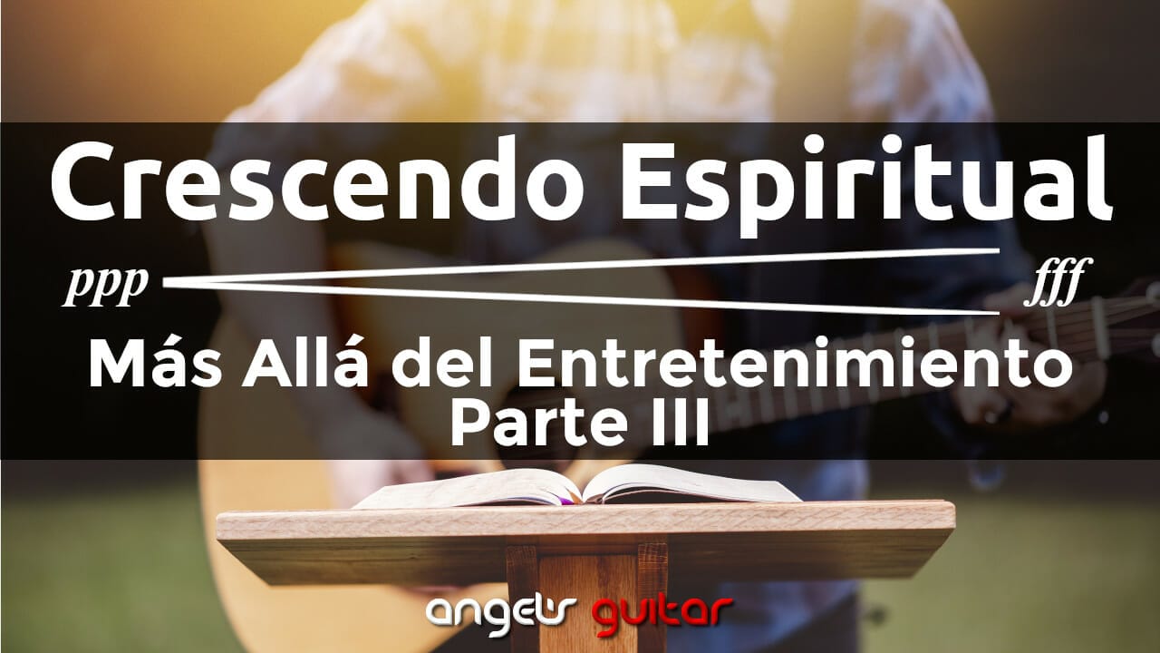 Crescendo Espiritual: Más Allá del Entretenimiento Musical, Parte III